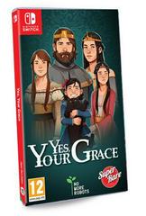 Yes, Your Grace - PAL Nintendo Switch